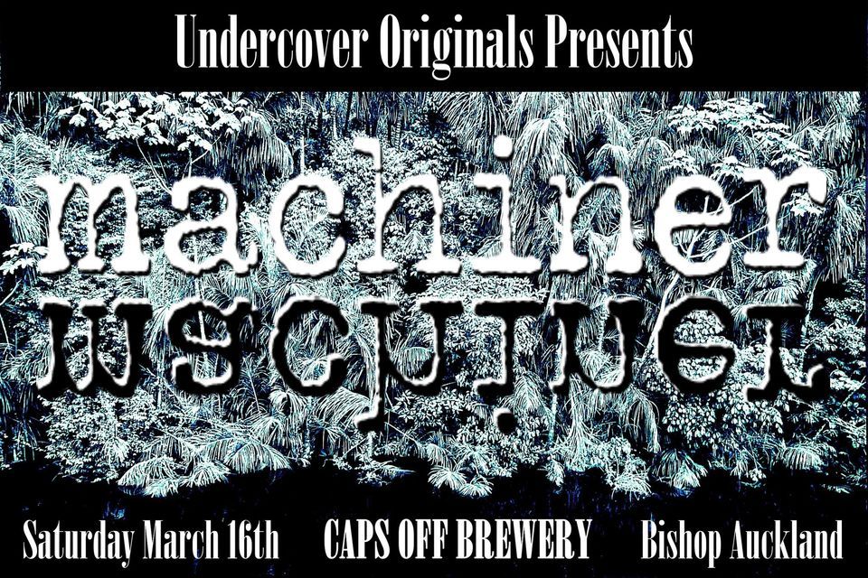 Machiner, Midnight Jazz Club & Lost State Of Dan, Caps Off Brewery