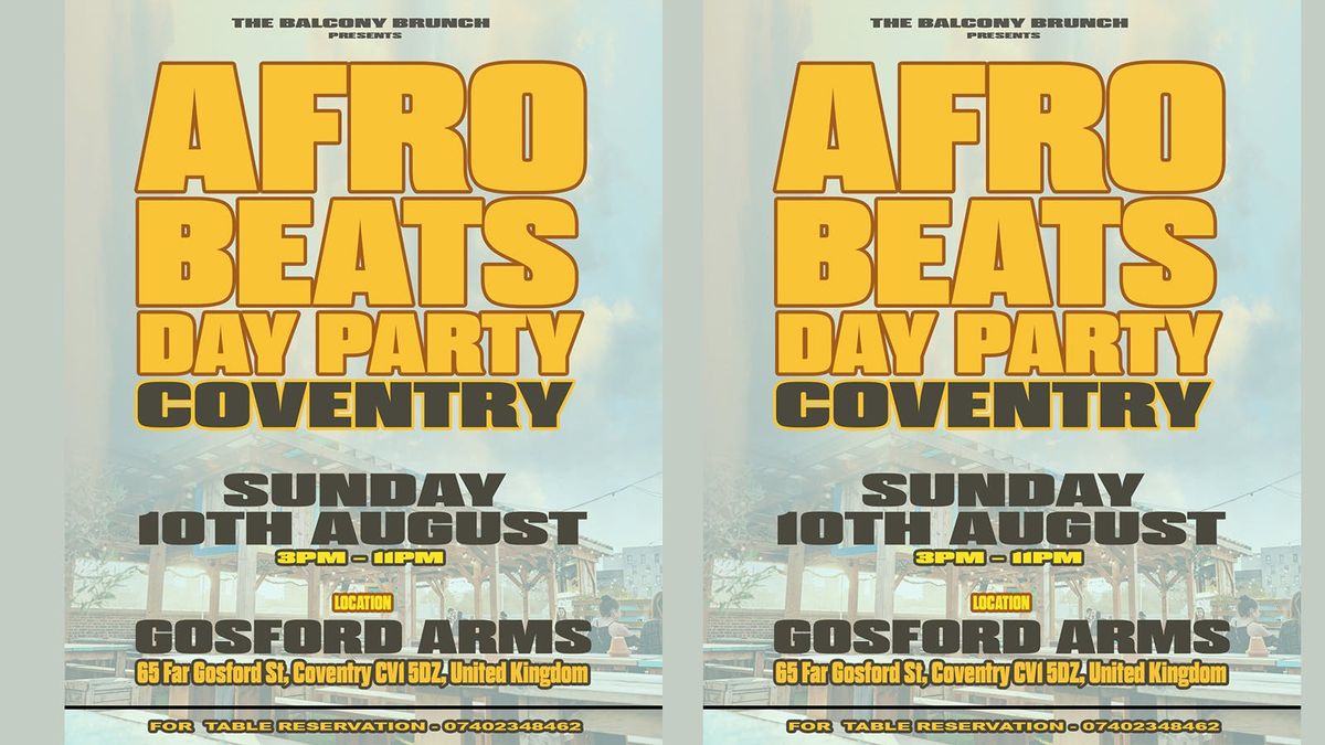 AFROBEATS DAY PARTY (COVENTRY), 10 August | Event in Coventry | AllEvents