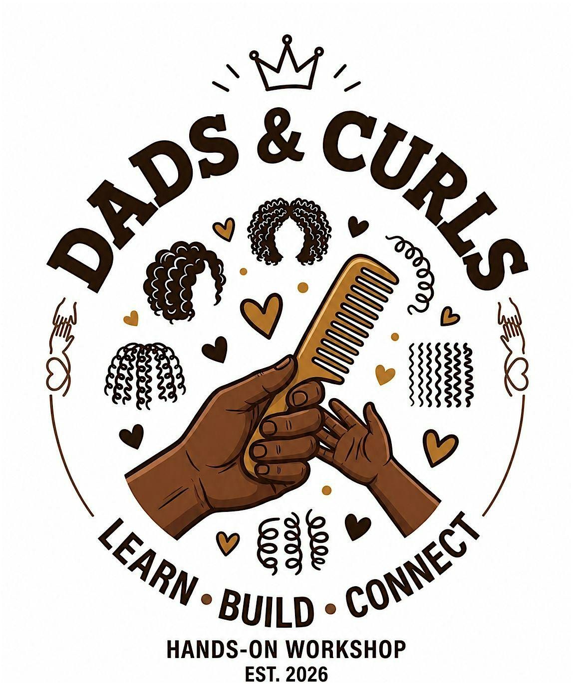 DADS and CURLS