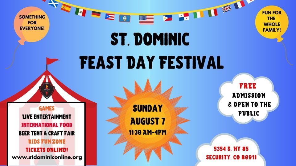 FEAST DAY FESTIVAL W/ INTERNATIONAL FOODS &amp; MUSIC &amp; CRAFT FAIR (SUN, AUG 7), St. Dominic