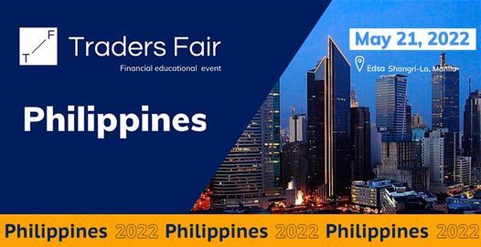Traders Fair 2022 Philippines Financial Education Event Edsa Shangri La Manila Cainta May 21 2022 Allevents In Apt Philippines 2022 Championship