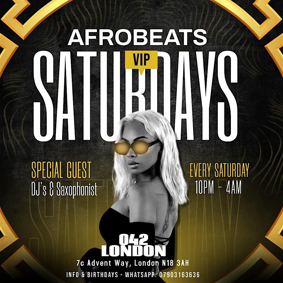 Afrobeats VIP Saturdays, 20 December | Event in London | AllEvents