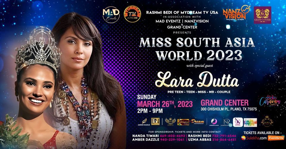 Miss South Asia World 2025 with Lara Dutta, The Grand Center, Garland