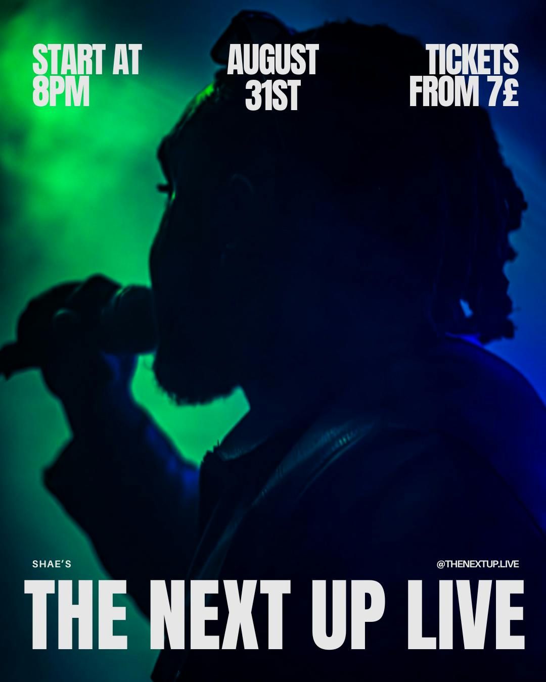 The Next Up Live - Aug 31st, 31 August | Event in Leytonstone | AllEvents