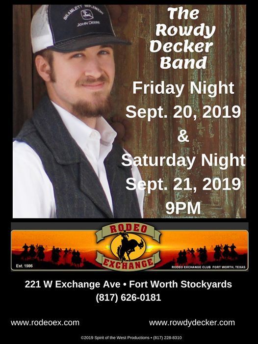 The Rowdy Decker Band Coming to Rodeo Exchange!, Rodeo Exchange, Fort