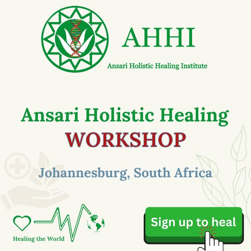 Ansari Holistic Healing Johannesburg, Campbell House, Johannesburg, January 8 2023