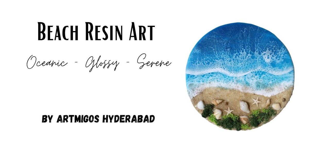 Beach Resin Art Workshop in Hyderabad, 6 December | Event in Hyderabad | AllEvents