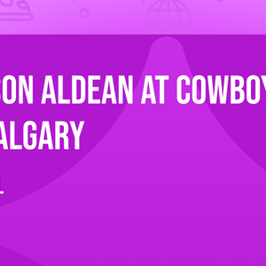 Jason Aldean at Cowboys Tent - Calgary