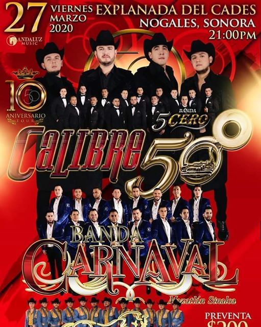calibre 50 banda carnaval explanada del caades nogales march 27 to calibre 50 banda carnaval explanada del caades nogales march 27 to