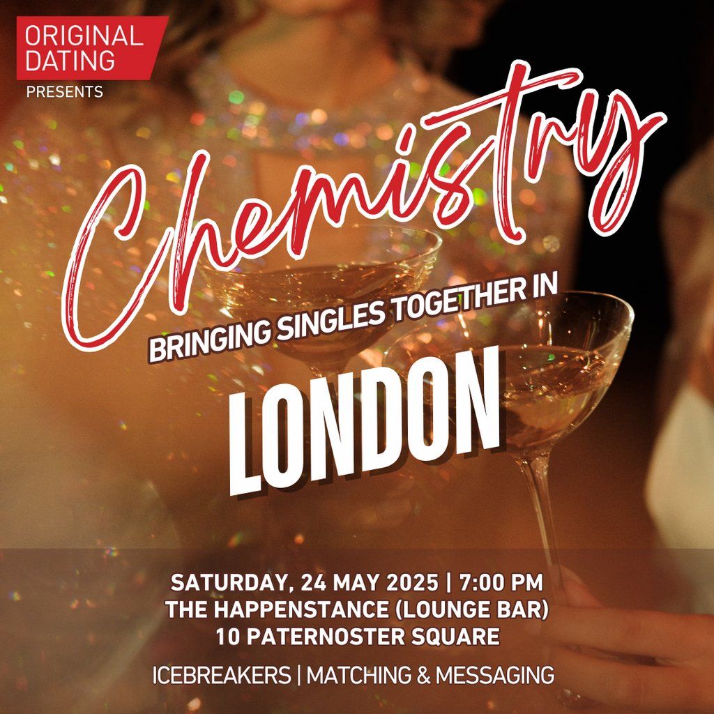 Chemistry - Over 40s Singles Party in London, 24 May | Event in London | AllEvents