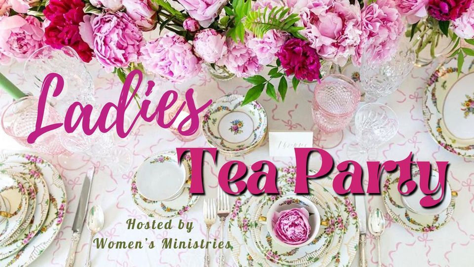 Ladies Spring Tea Party, West Hills Community Church, Salem, 15 April ...