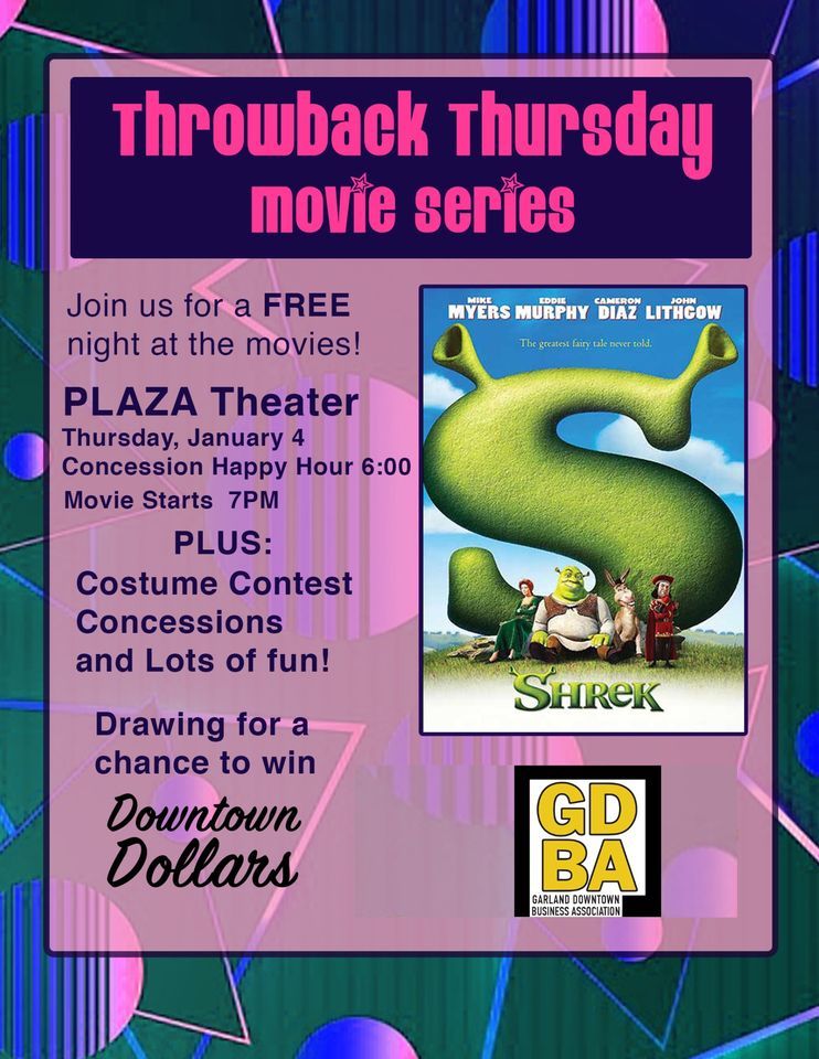 Throwback Thursday Movie Series Shrek, The Plaza Theater, Garland