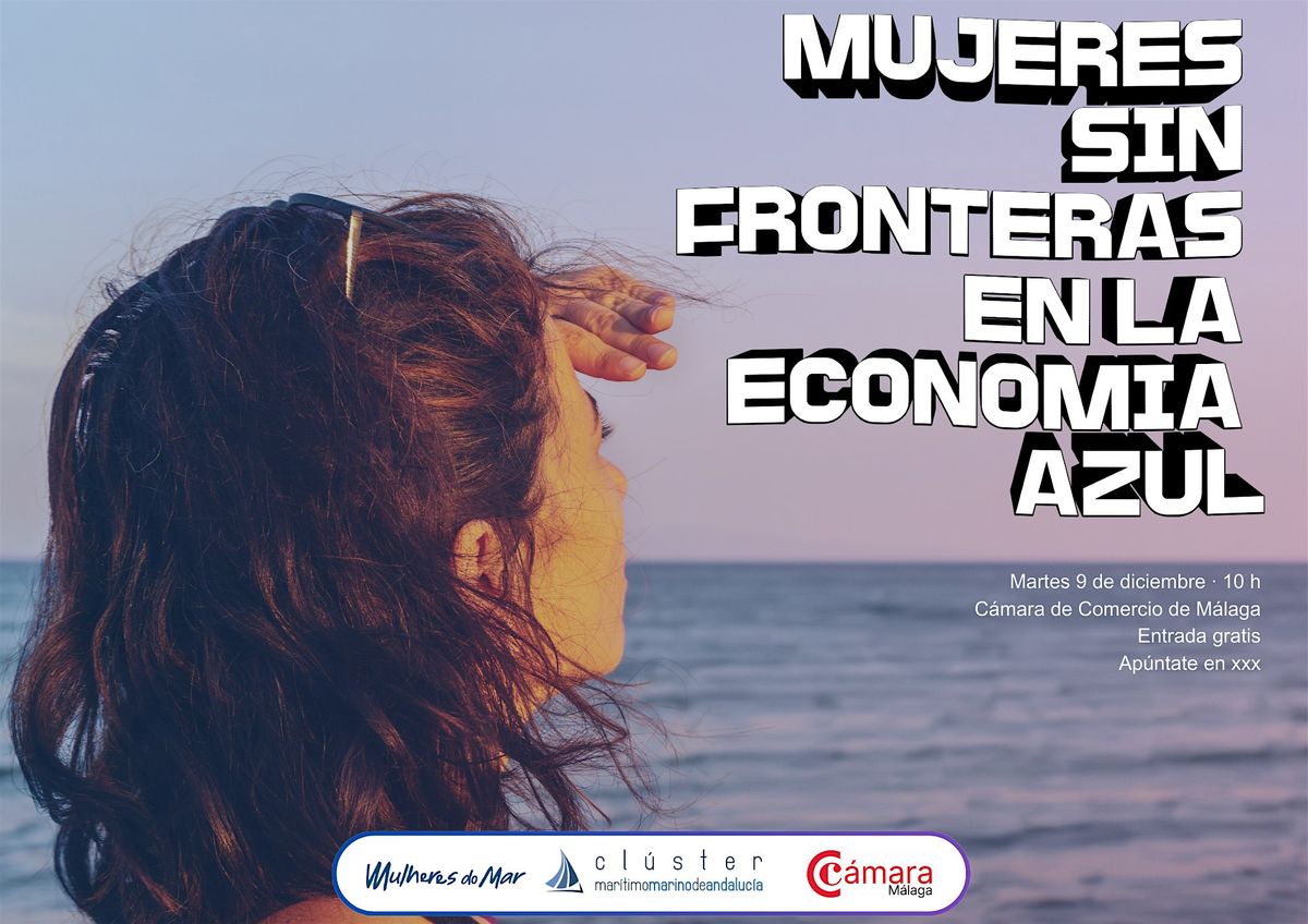 Mujeres sin fronteras en la Economía Azul, 9 December | Event in Málaga | AllEvents