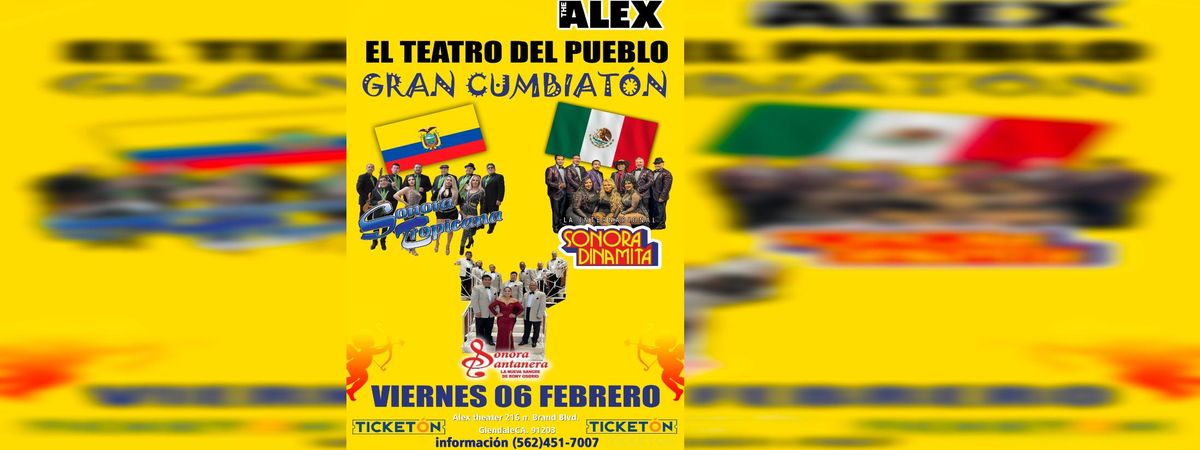 El Teatro Del Pueblo  Gran Cumbiaton , 6 February | Event in Glendale | AllEvents