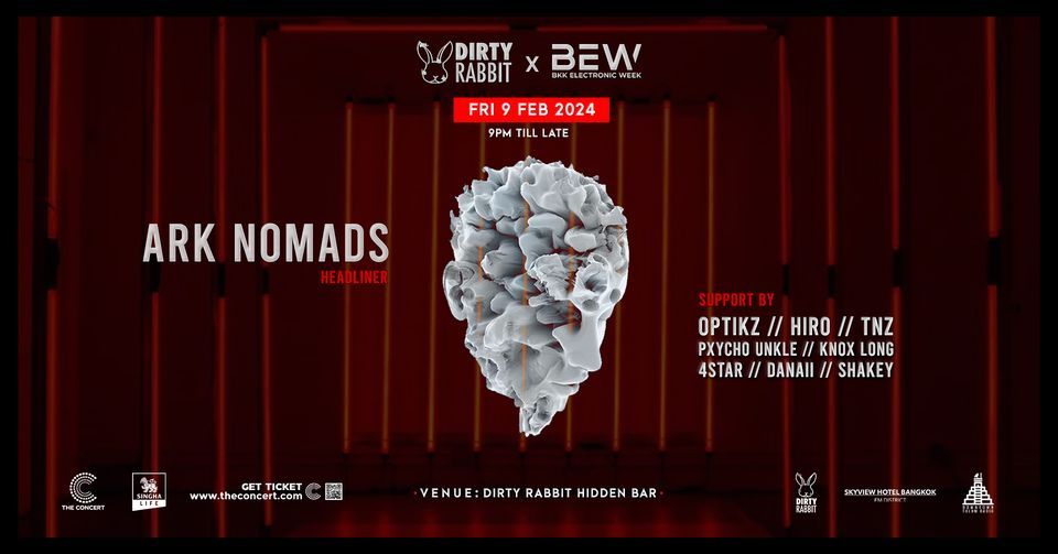 DIRTY RABBIT X BEW PRESENT ARK NOMADS AT DIRTY RABBIT HIDDEN BAR, Dirty ...