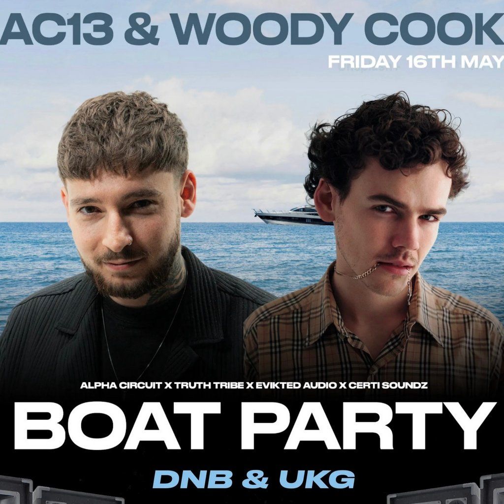 Brighton Boat Party: AC13 & Woody Cook | Event in Brighton | AllEvents