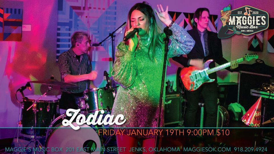 Zodiac Maggies Maggie s Music Box Jenks 19 January 2024 AllEvents zodiac-maggies-maggie-s-music-box-jenks-19-january-2024-allevents