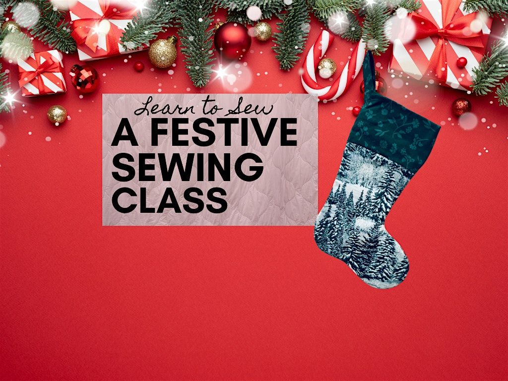 Beginner Sewing Class in Toronto – Learn to Sew a Christmas Stocking, 6 December | Event in Toronto | AllEvents