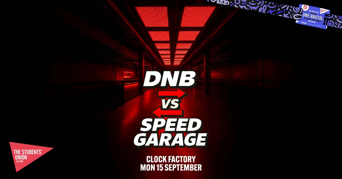 UWE Bristol Official Freshers | DNB Vs Speed Garage, 15 September | Event in Bristol | AllEvents