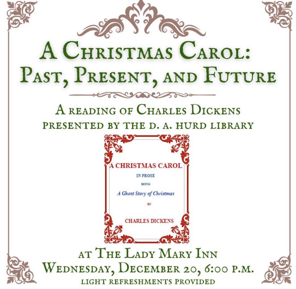 A Christmas Carol Past, Present, and Future, a reading by the D. A