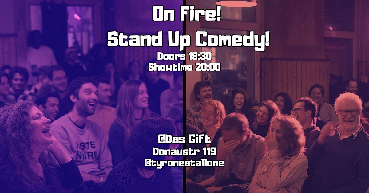 On Fire - with Tyrone Stallone! Scorching Stand Up Comedy!, 20 December | Event in Berlin | AllEvents