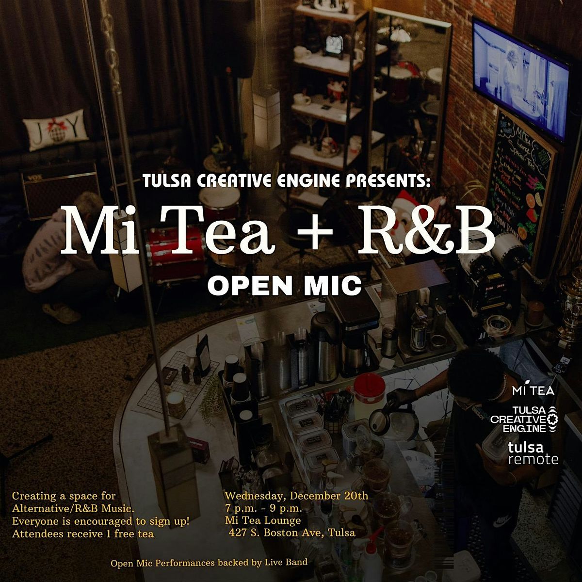 Mi Tea + R&B Open Mic, 17 December | Event in Tulsa | AllEvents