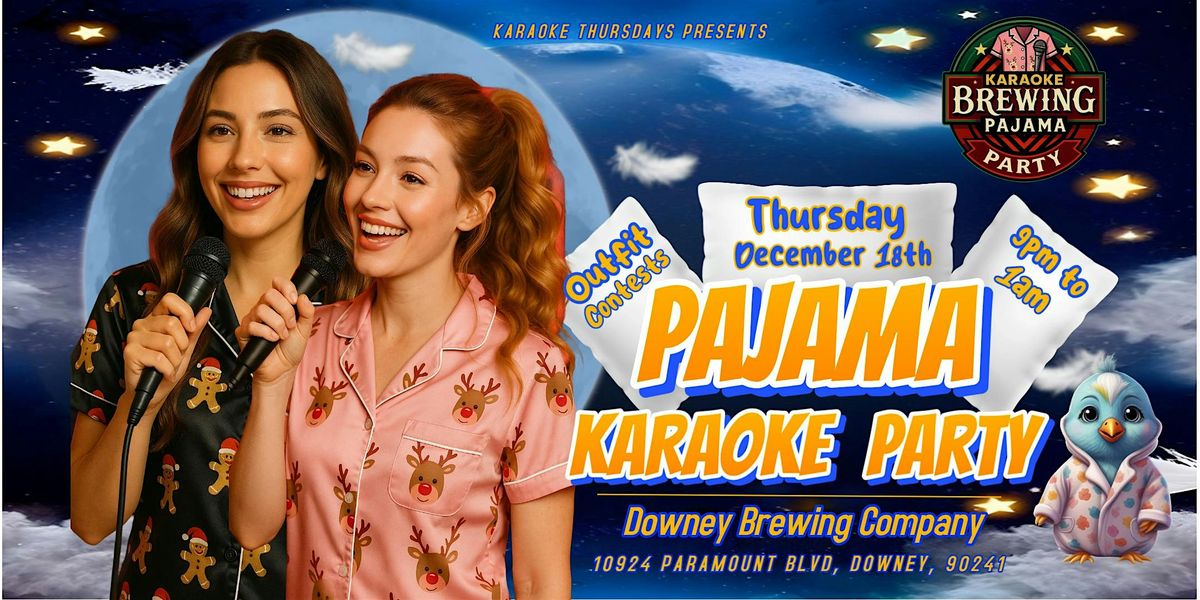 Pajama Karaoke Party, 18 December | Event in Downey | AllEvents