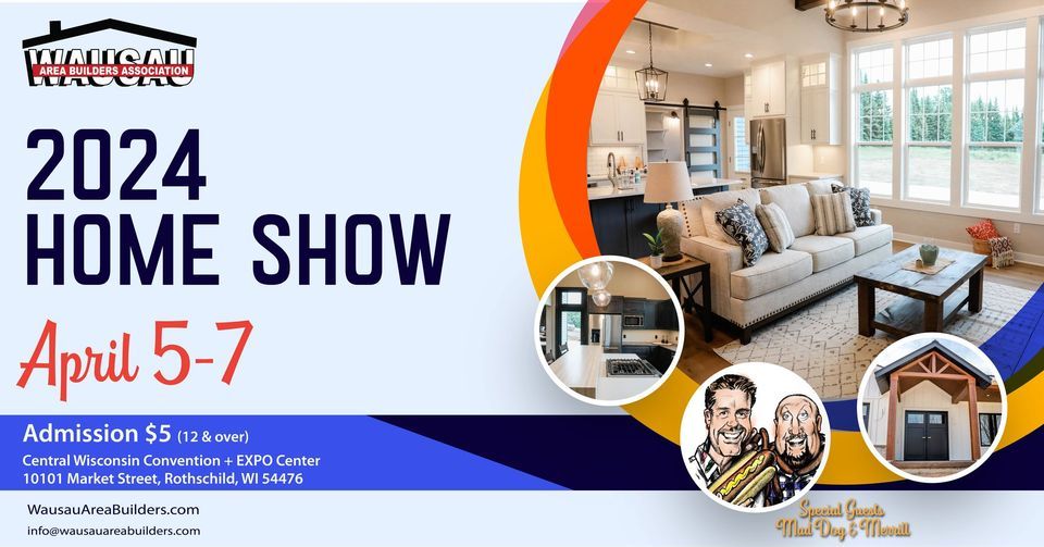 2025 WABA Home Show, Central Wisconsin Convention & Expo Center