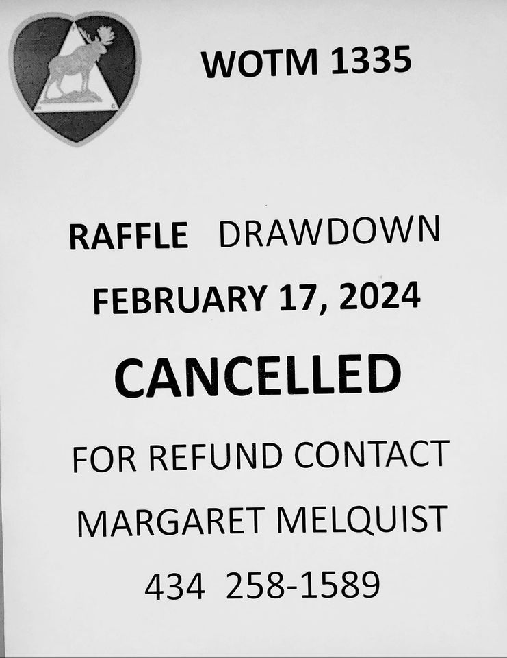CANCELLED WOTM 1335 RAFFLE Drawdown 715 Lynchburg Moose Lodge cancelled-wotm-1335-raffle-drawdown-715-lynchburg-moose-lodge