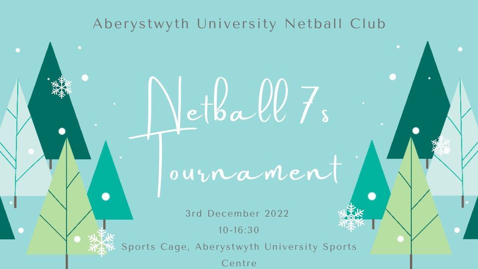 Aberystwyth University Netball Club Netball 7s , Canolfan Chwaraeon