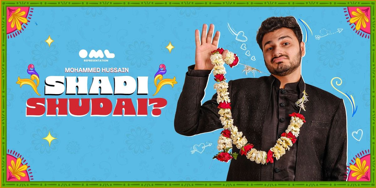 Shaadi Shud I? by Mohammed Hussain