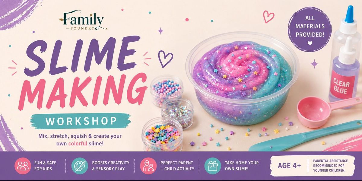 Slime Making Workshop