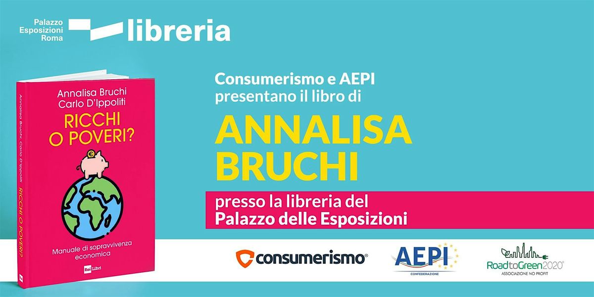 Presentazione del libro "Ricchi o poveri" di Annalisa Bruchi, 18 December | Event in Roma | AllEvents