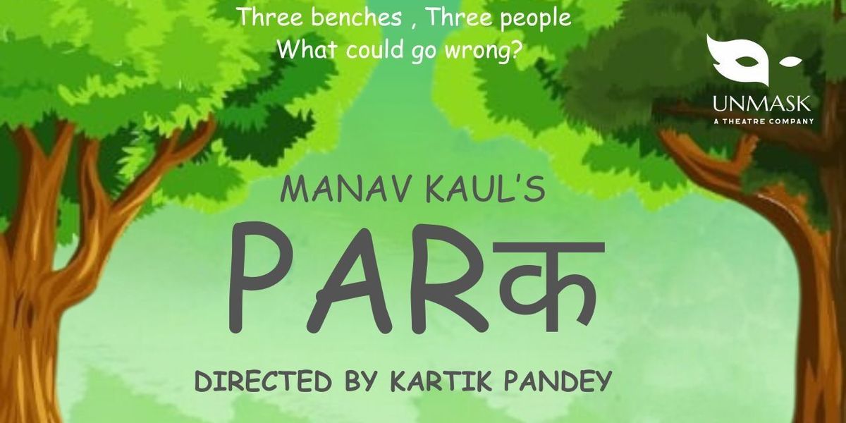 PARK - MANAV KAUL