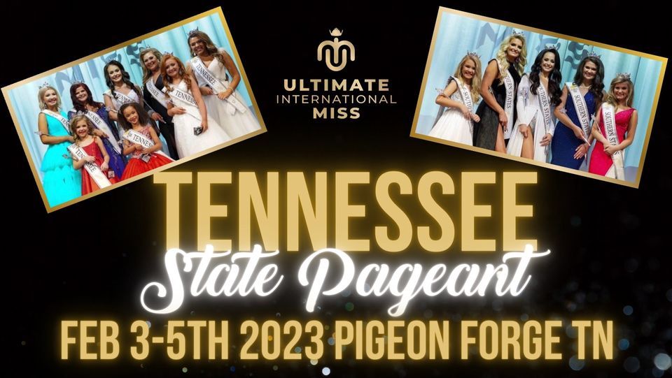 Pigeon Forge Calendar Of Events 2023 2023 Uim Tennessee & Southern States Pageant, Biblical Times Theater, Pigeon  Forge, February 3 To February 5 | Allevents.in