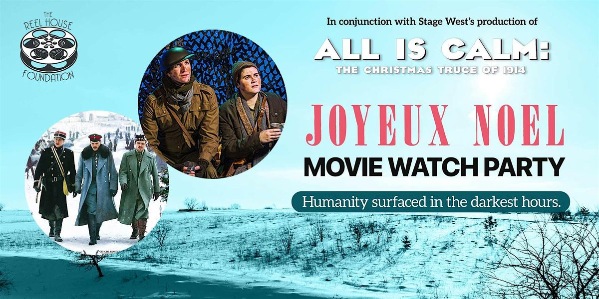 Stage West Screening - Joyeux Noël, 29 November | Event in Fort Worth | AllEvents