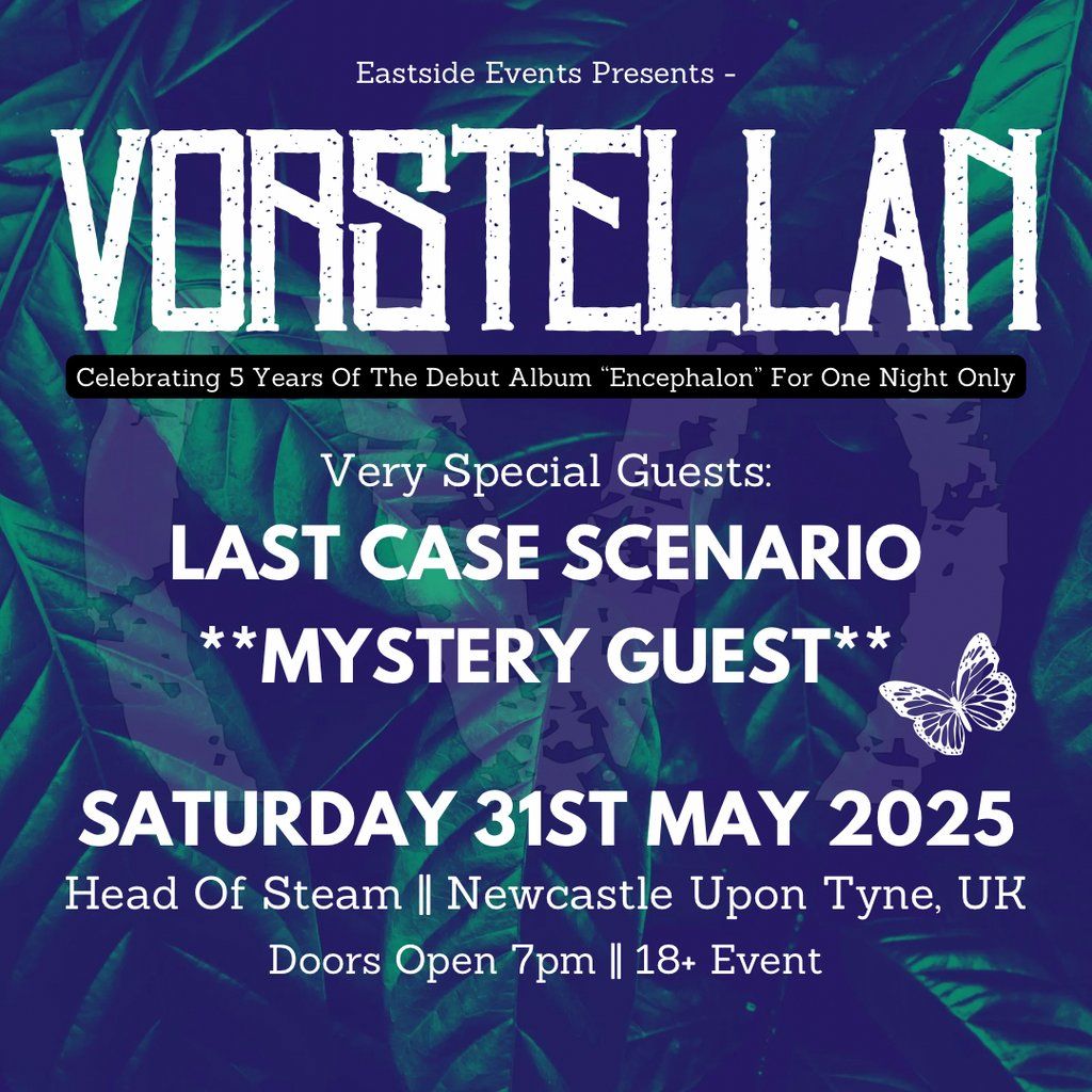 Vorstellan Live @ Head of Steam Newcastle + Last Case Scenario, 31 May | Event in Newcastle Upon Tyne | AllEvents