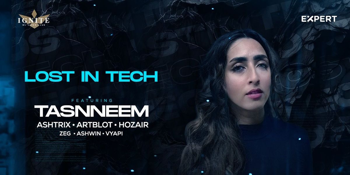 Lost in Tech by Expert Events ft. TASNNEEM | Event in Bangalore | AllEvents