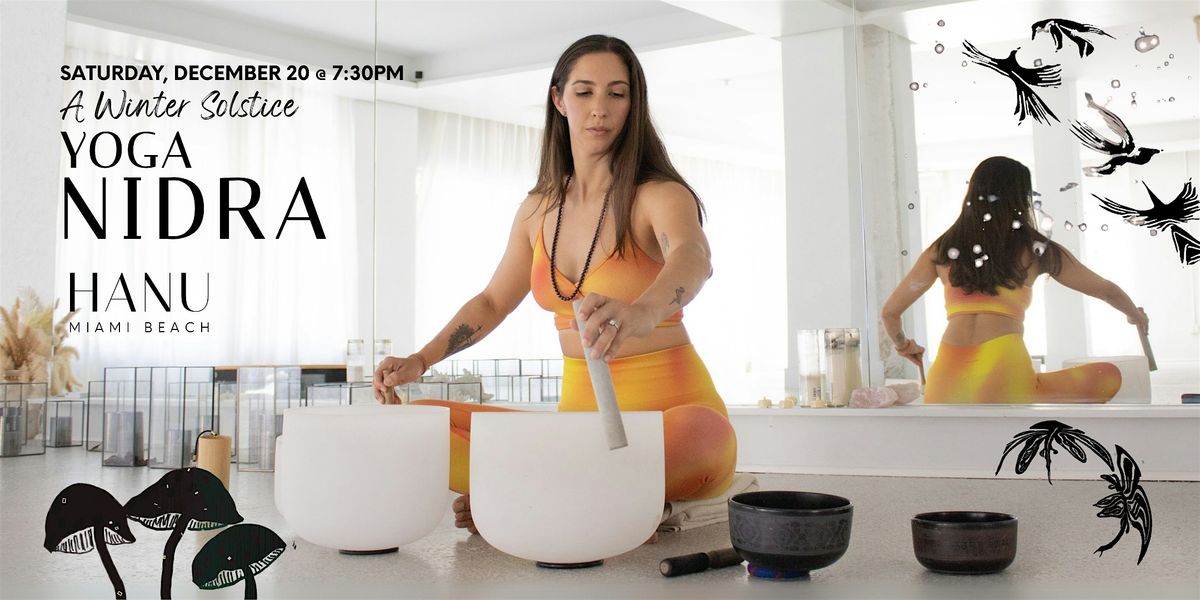 Stillness to Begin Again: A Winter Solstice Yoga Nidra, 20 December | Event in Miami Beach | AllEvents