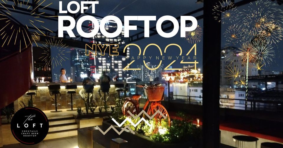 The Loft Rooftop NYE party!, The Loft, Ho Chi Minh
