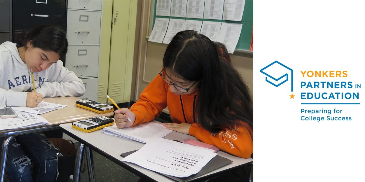 YPIE Spring SAT Prep, YPIE College Zone, Yonkers, March 14 2020