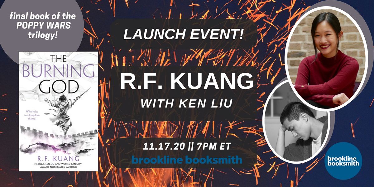 R F Kuang With Ken Liu The Burning God On Allevents In Online Events