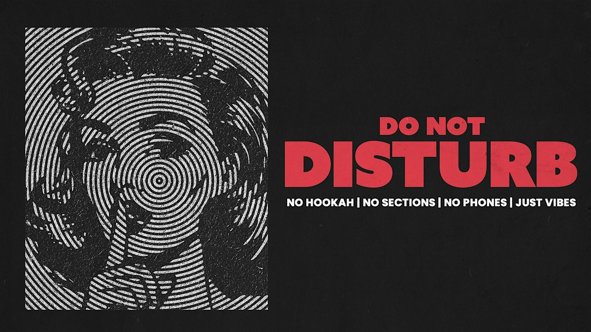 DO NOT DISTURB | THE NO CELL PHONE PARTY, 26 November | Event in Richmond | AllEvents