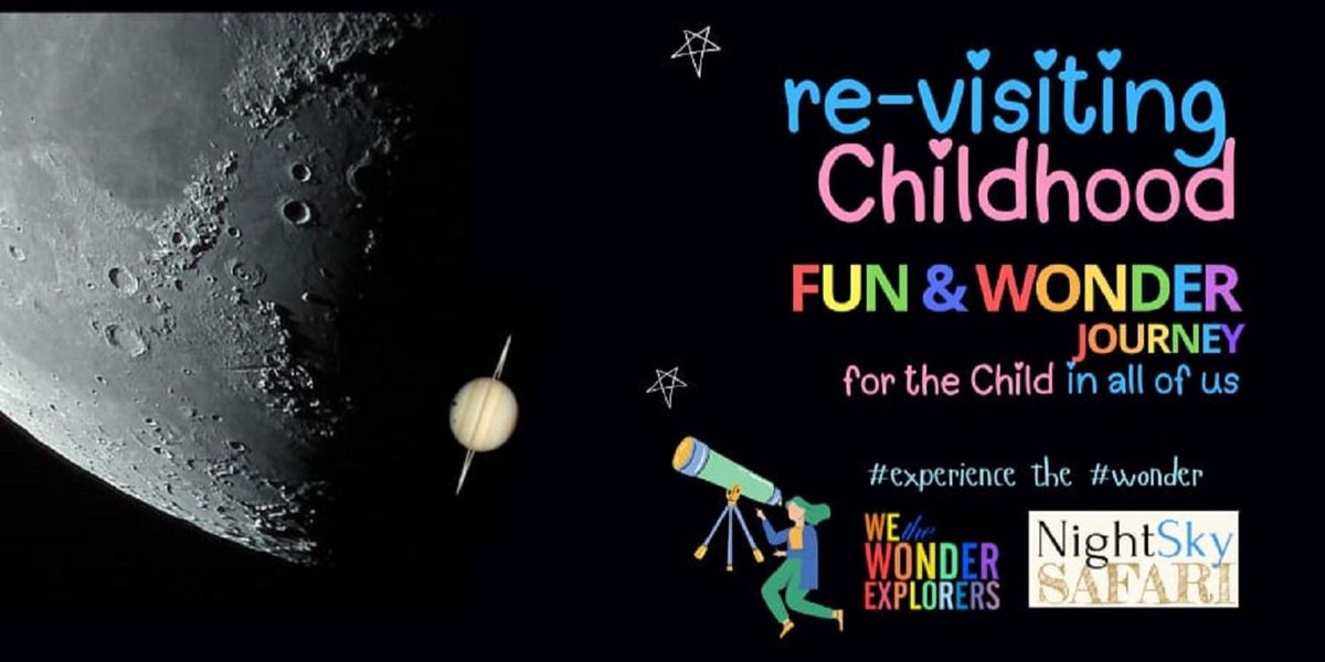 Revisiting Childhood - Fun & Wonder Journey, 11 October | Event in Mohali | AllEvents