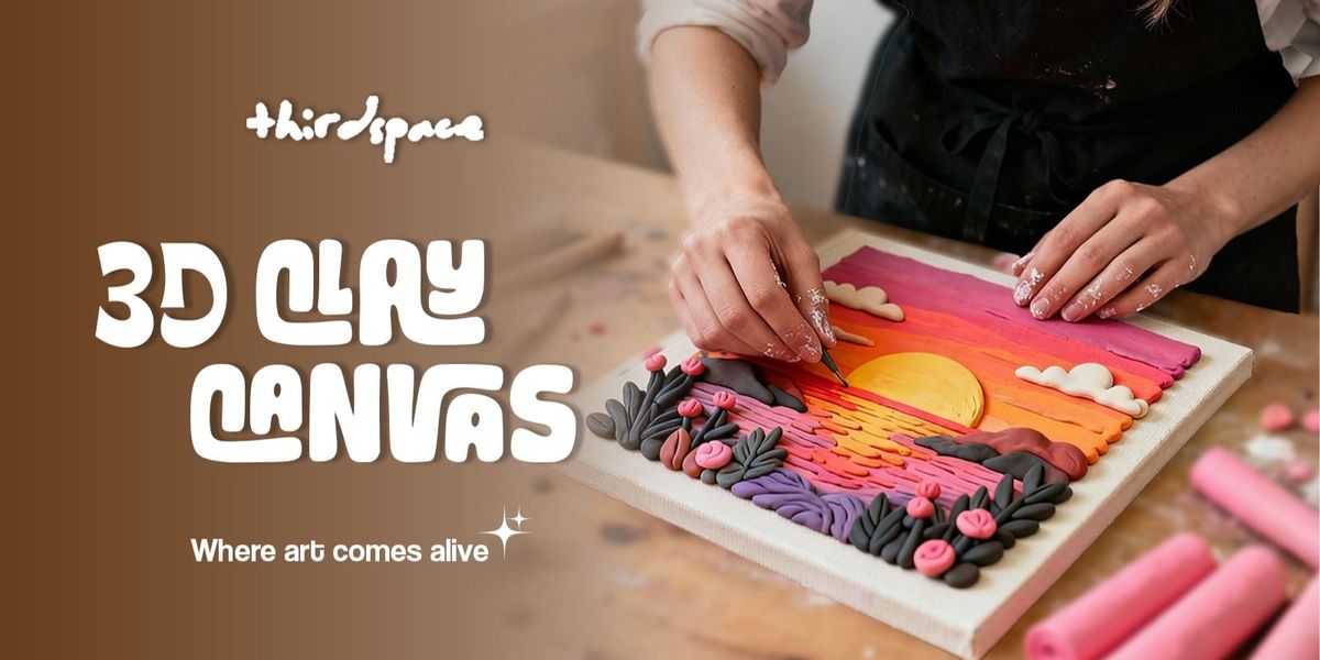 3D Clay Canvas | Event in Hyderabad | AllEvents