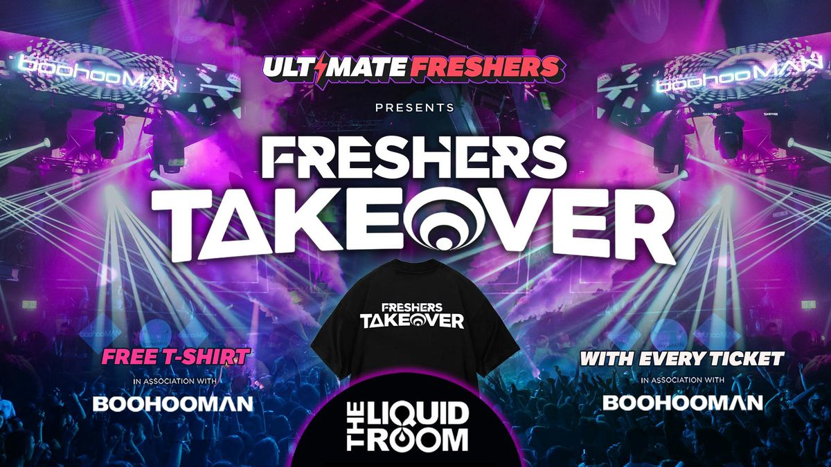 FRESHERS TAKEOVER EDINBURGH 2026 ⚡️ Sold Out 15 years Running! 👕 FREE T-Shirt with Every Ticket!