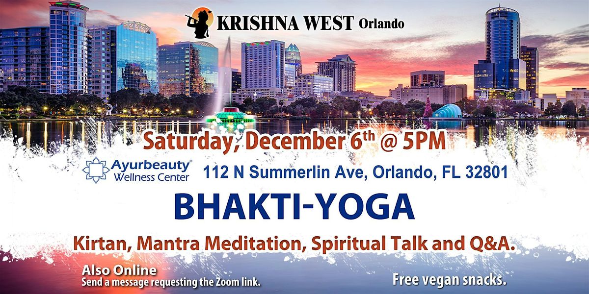 The Spiritual Science of Bhakti-Yoga, 6 December | Event in Orlando | AllEvents
