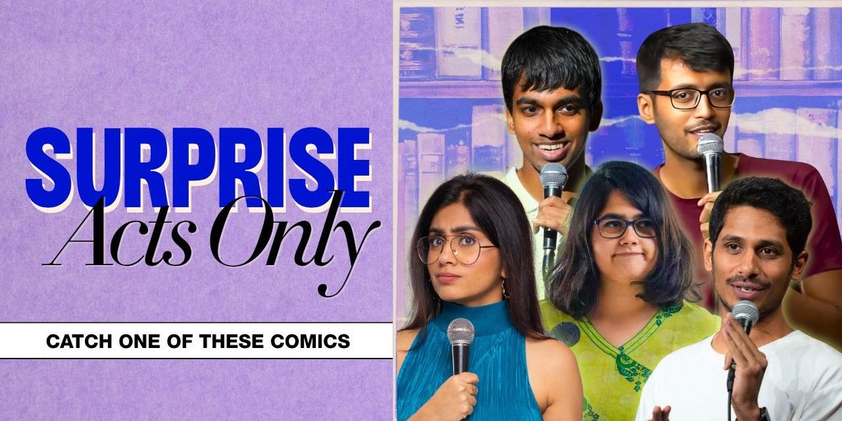 Surprise Acts Only, 27 November | Event in Mumbai | AllEvents