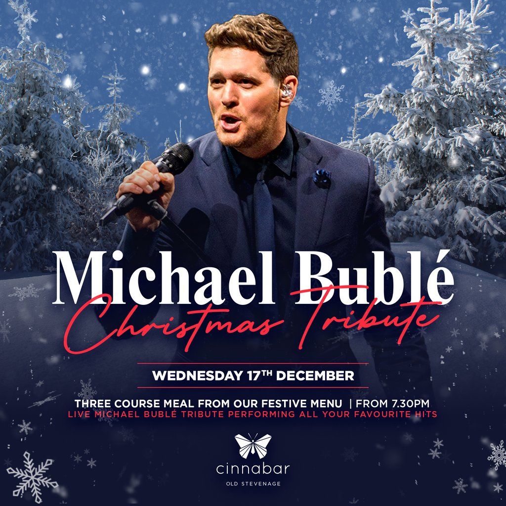 Michael Bublé Tribute - Christmas Special - Stevenage, 17 December | Event in Stevenage | AllEvents