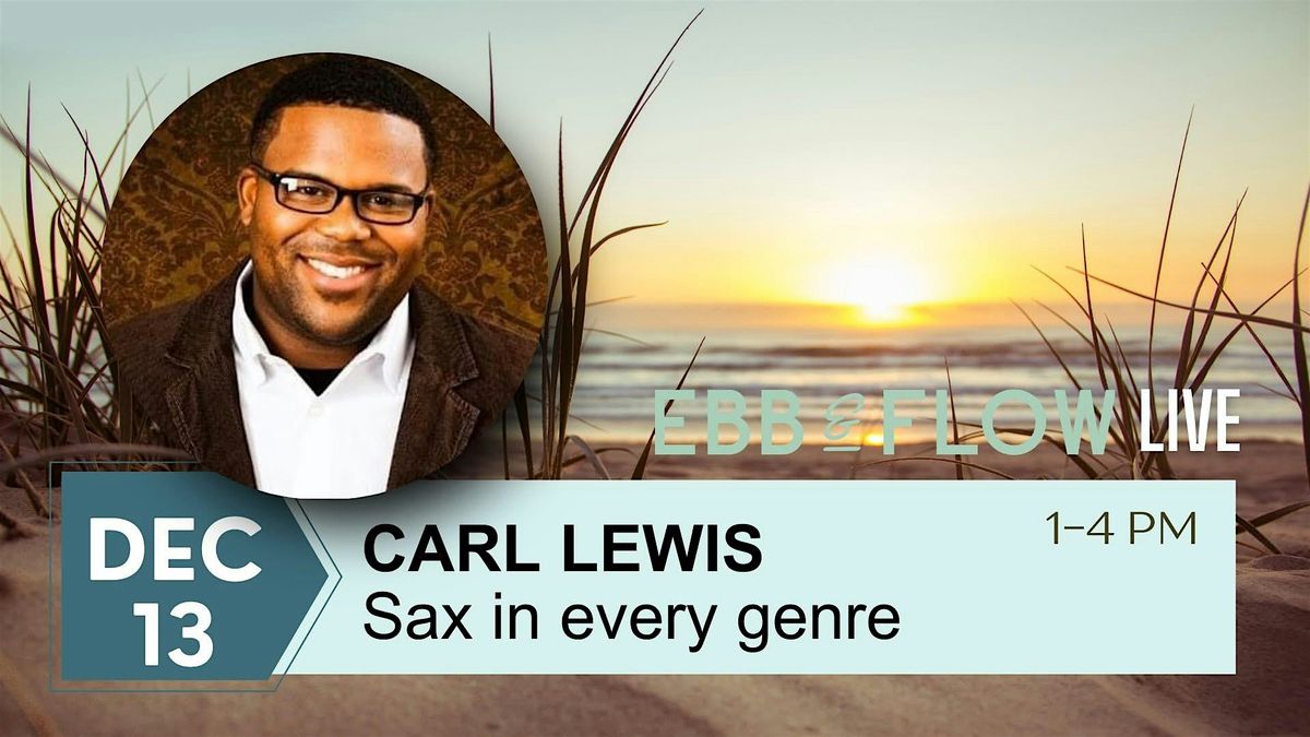 CARL LEWIS ON SAX BEACHSIDE!, 13 December | Event in Melbourne | AllEvents